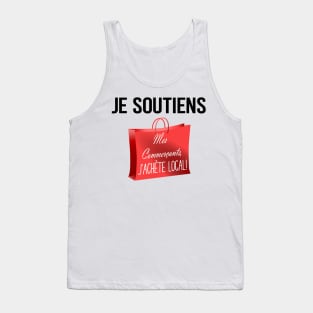 je soutiens mes commerçants Tank Top